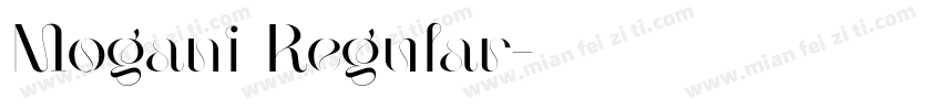 Mogani Regular字体转换